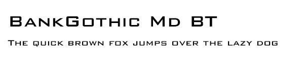 BankGothic Md BT font