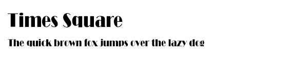 TimesSquare font