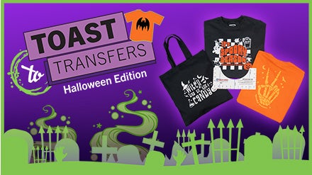Toast to Transfers Halloween Edition