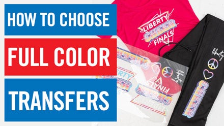 how to choose full color transfers webinar